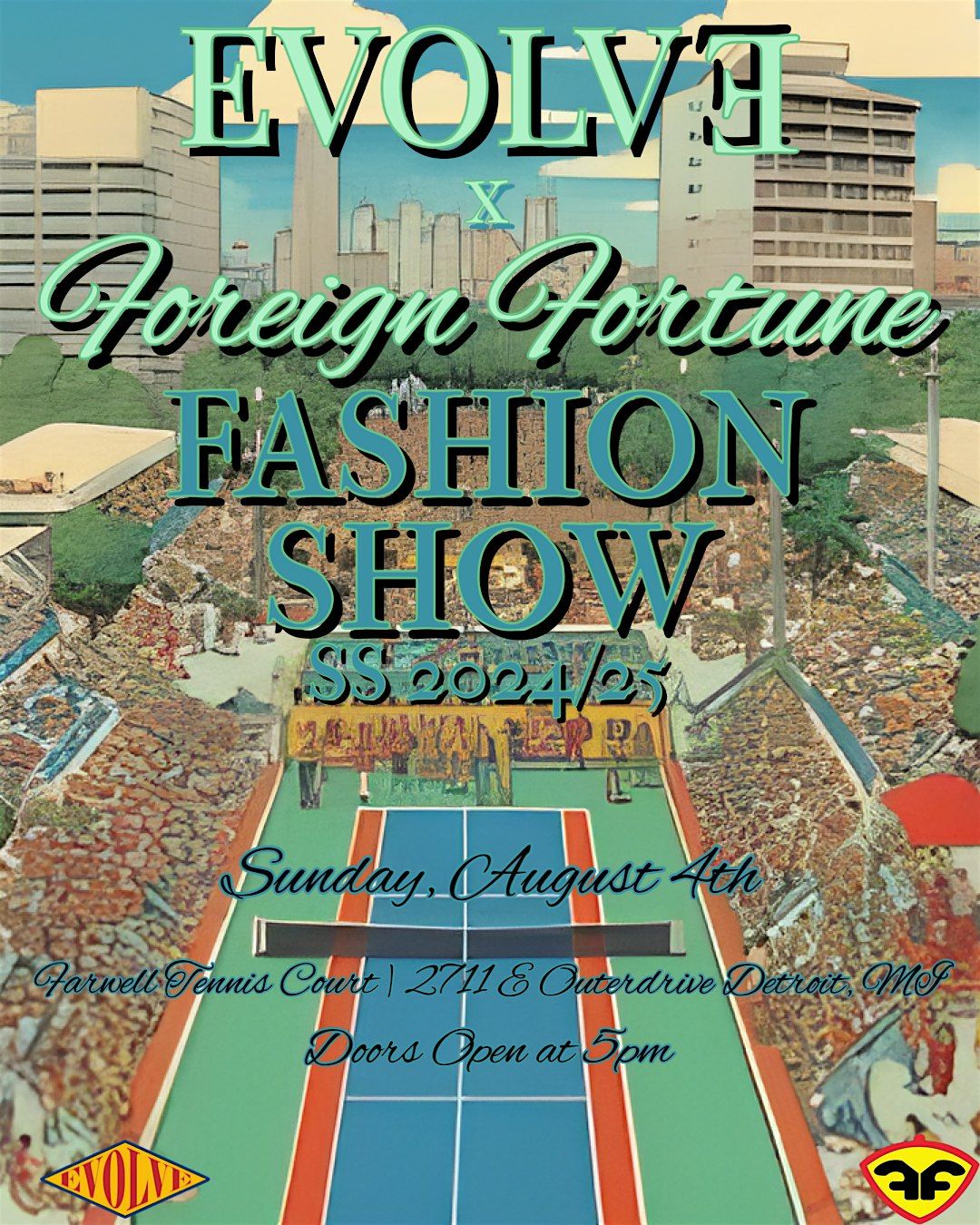 EVOLVE x Foreign Fortune Fashion Show