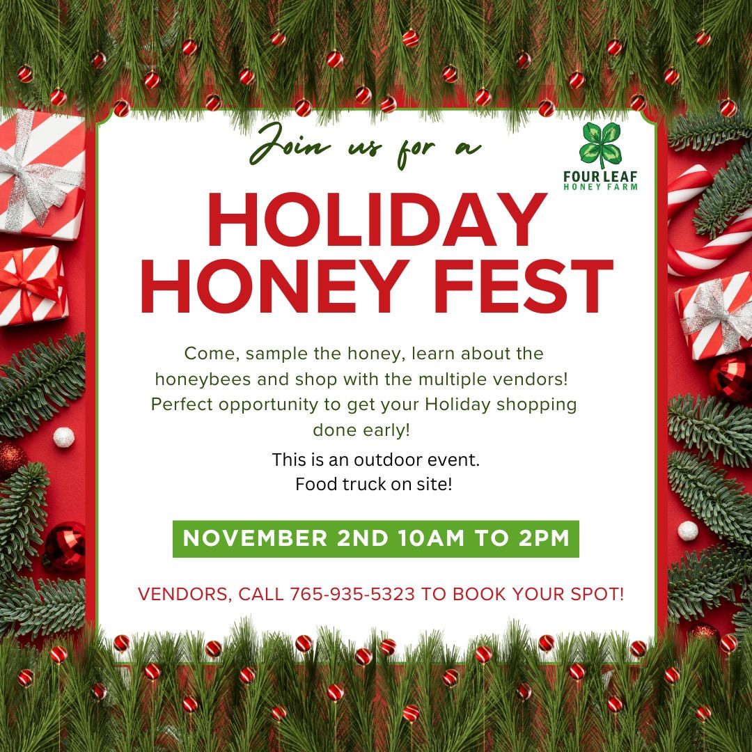 Holiday Honey Fest