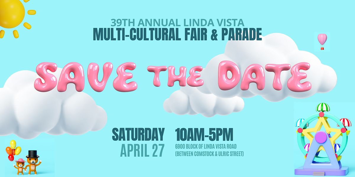 39th Annual Linda Vista Multicultural Fair & Parade