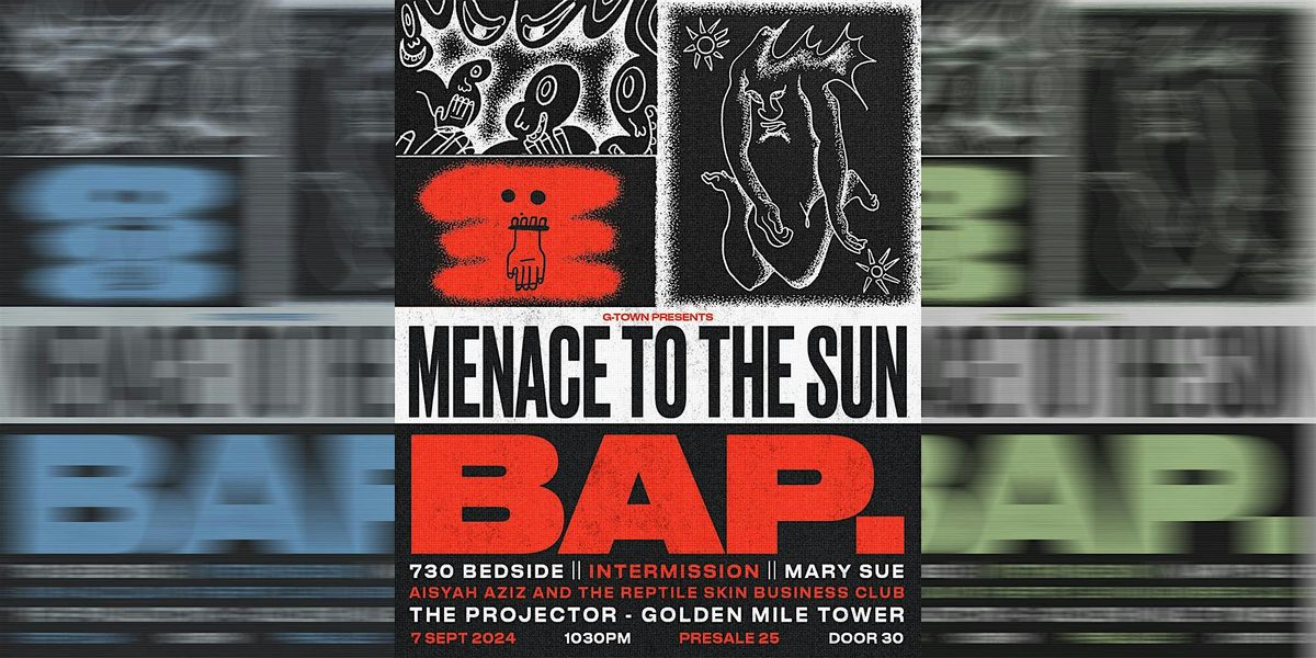 G-Town Presents: Menace To The Sun