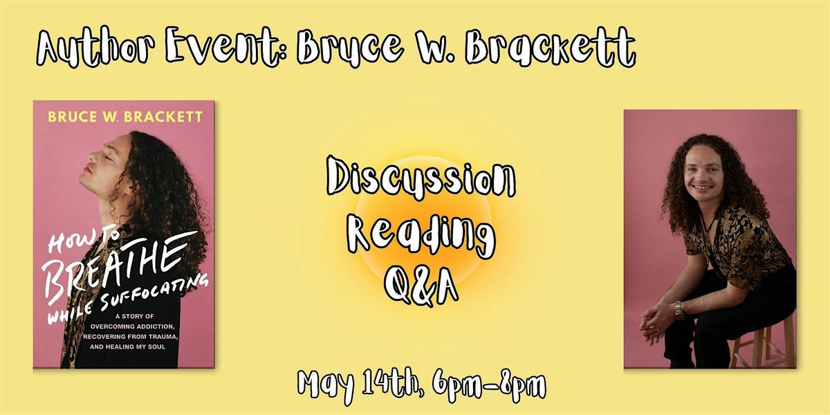 Author Event: Bruce W. Brackett