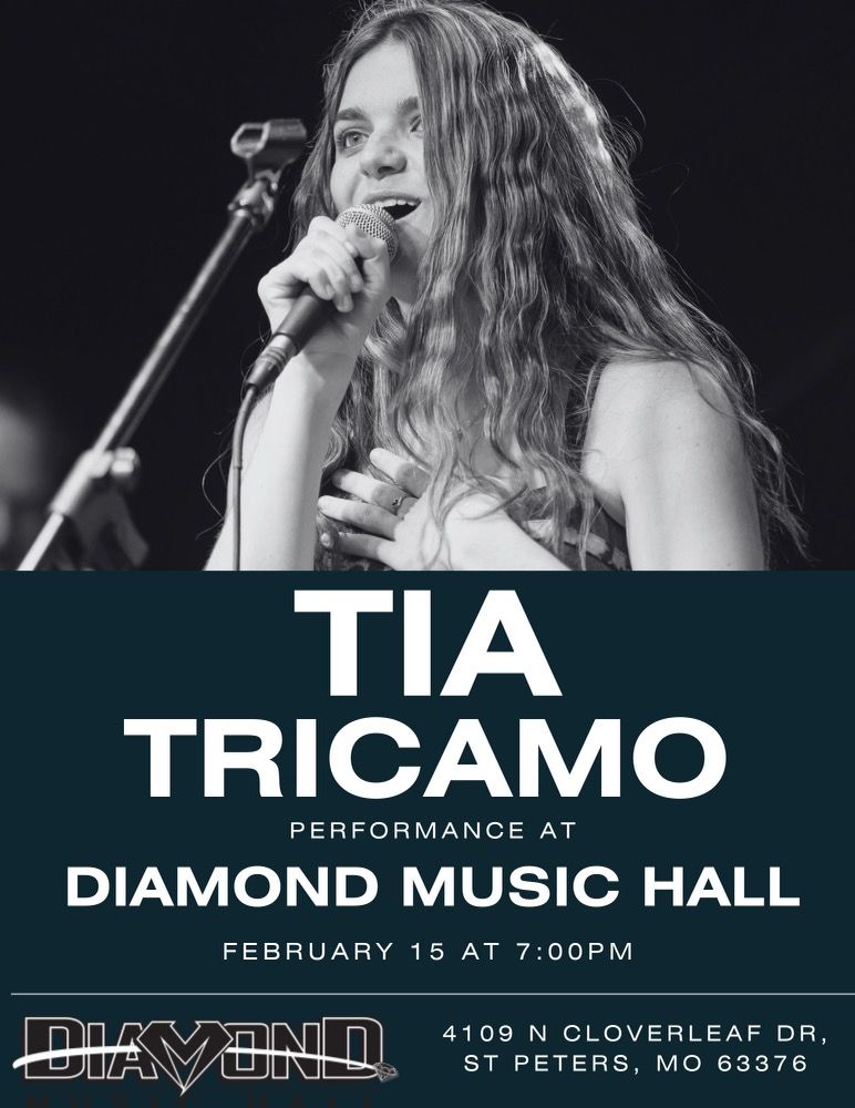 TIA TRICAMO @DIAMOND MUSIC HALL SAT. FEB. 15th