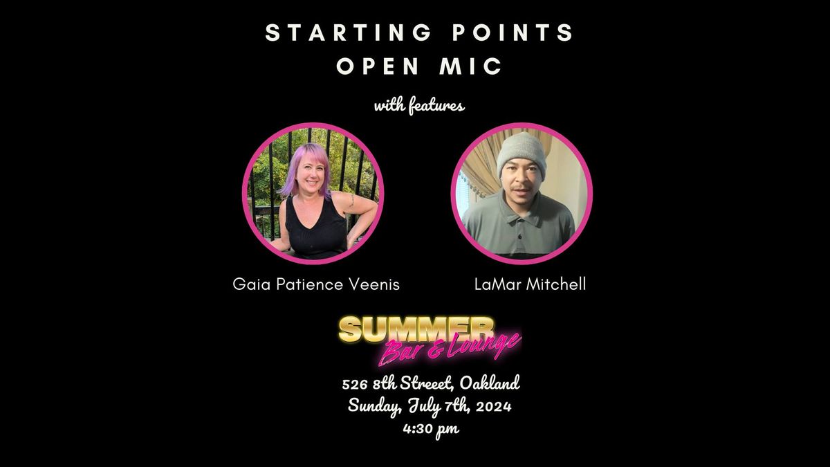 Starting Points July Reading and Open Mic!