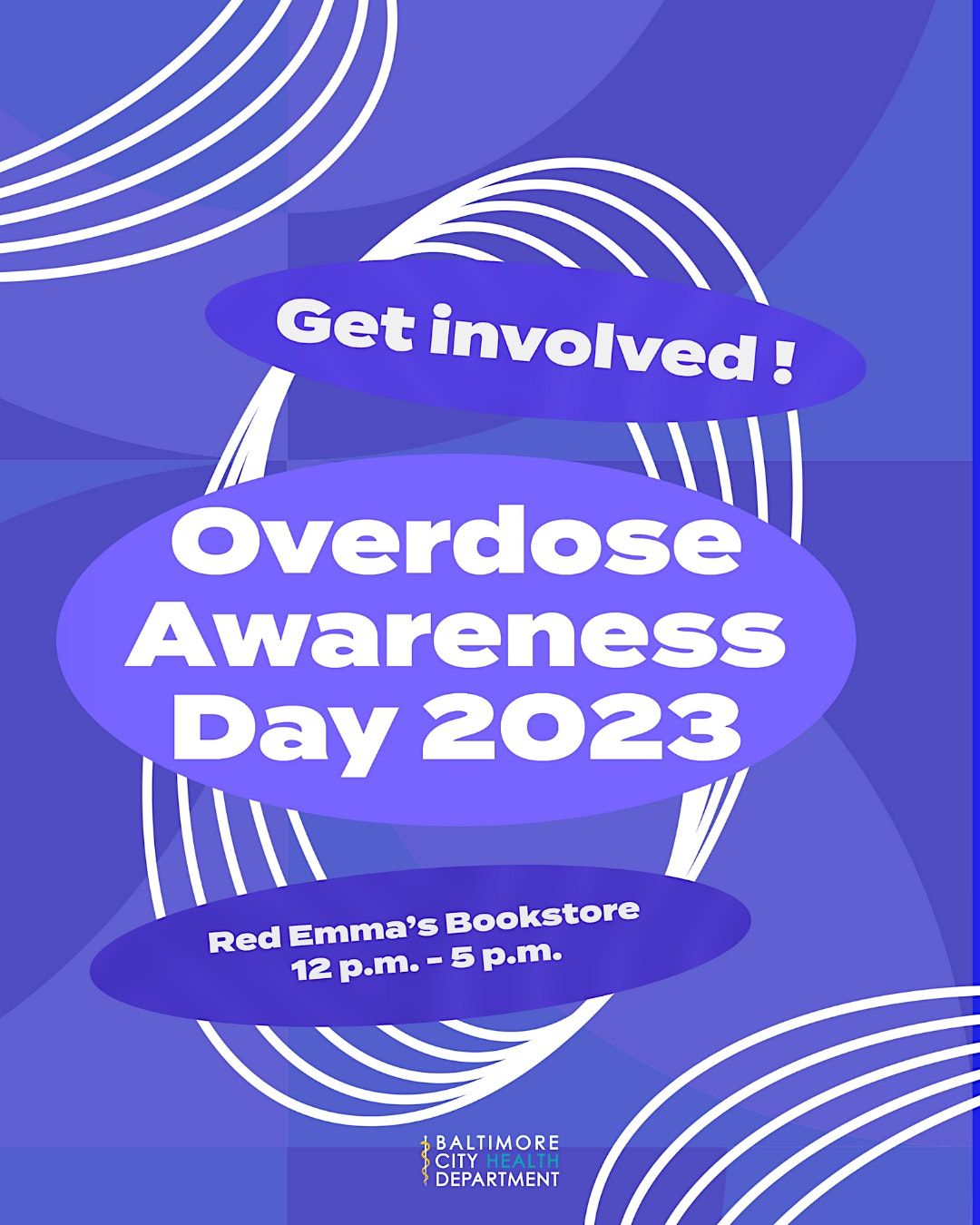 Baltimore City Health Department 5th Annual Overdose Awareness Day