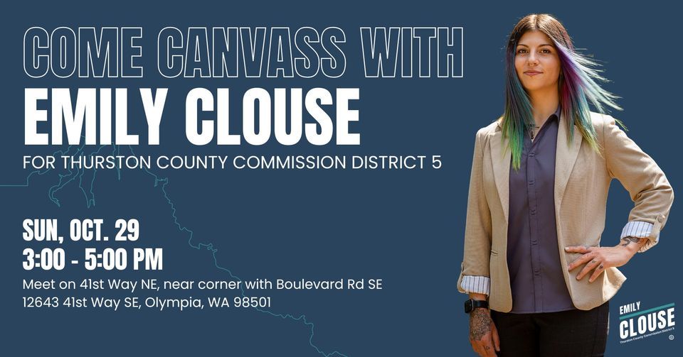 Canvass for Emily Clouse for Thurston County Commission