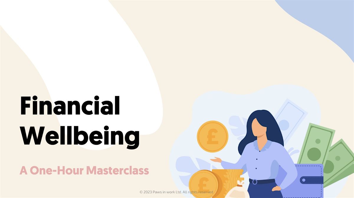 Financial Wellbeing Masterclass