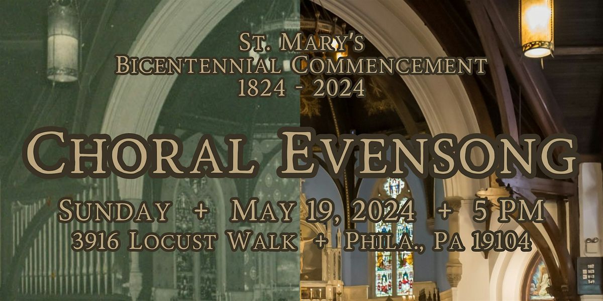 Bicentennial Commencement Choral Evensong