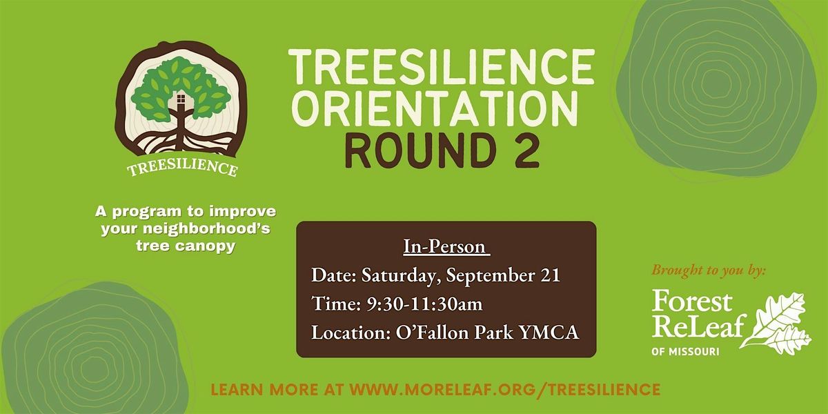 Treesilience Orientation - Round 2