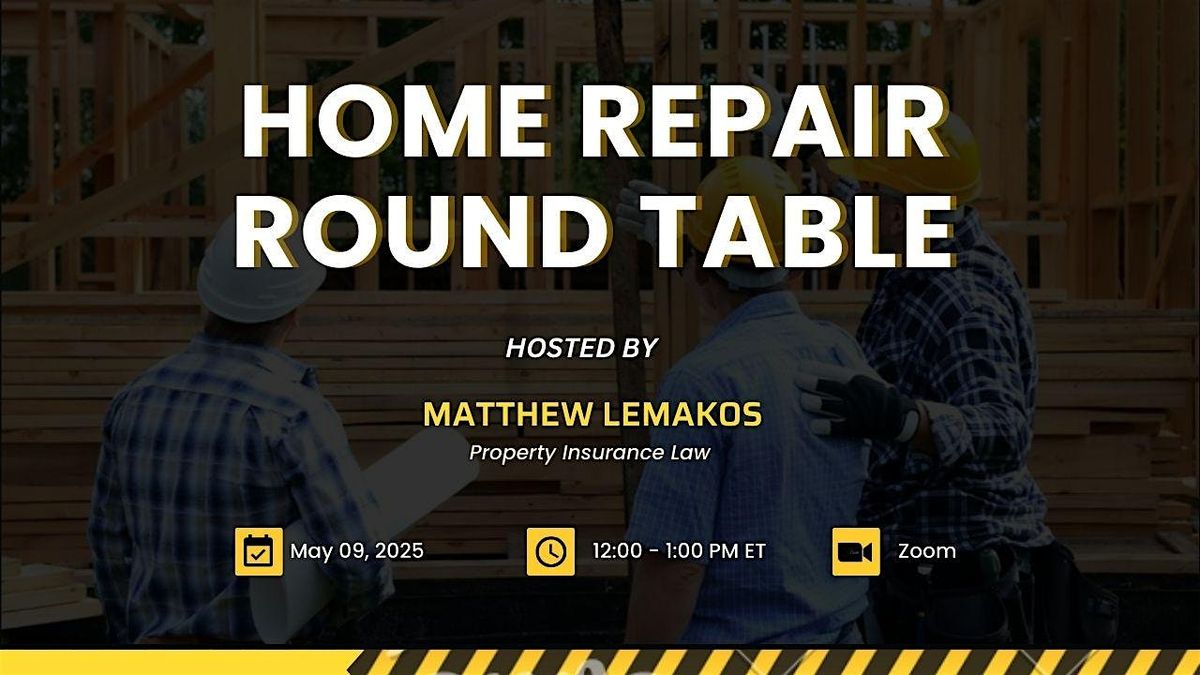 Home Repair Roundtable