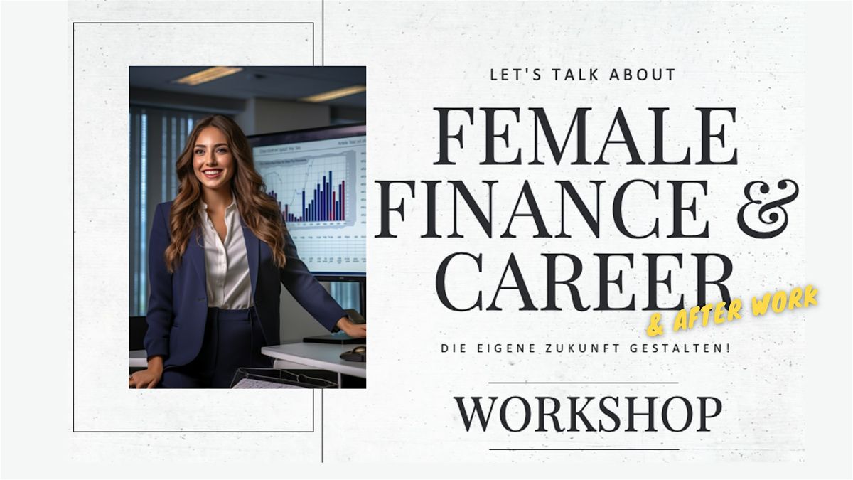 Female Finance & Career - Workshop
