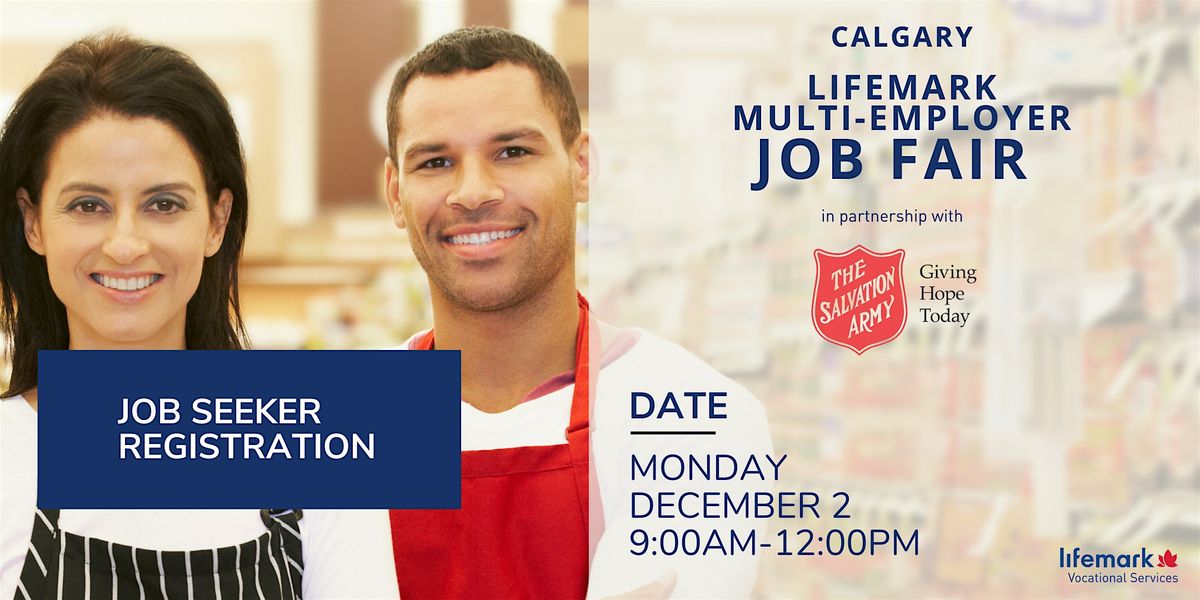 Lifemark Multi-Employer Job Fair in Partnership with The Salvation Army