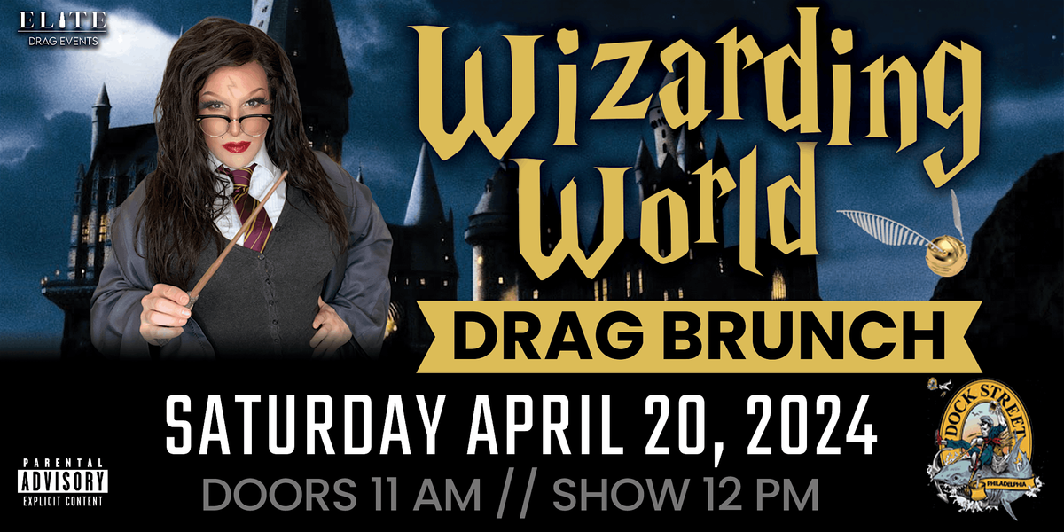 Wizarding World of Harry Potter Drag Brunch at Dock Street Brewery