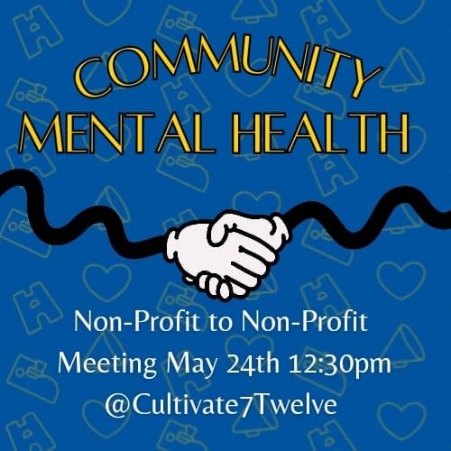Non-Profit to Non-Profit Mental Health Meetup 