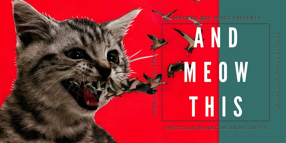And Meow This: Fully Feline Art Show