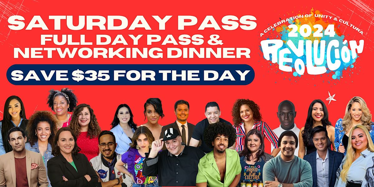 Saturday Full Day Pass + Networking Dinner - Save $35