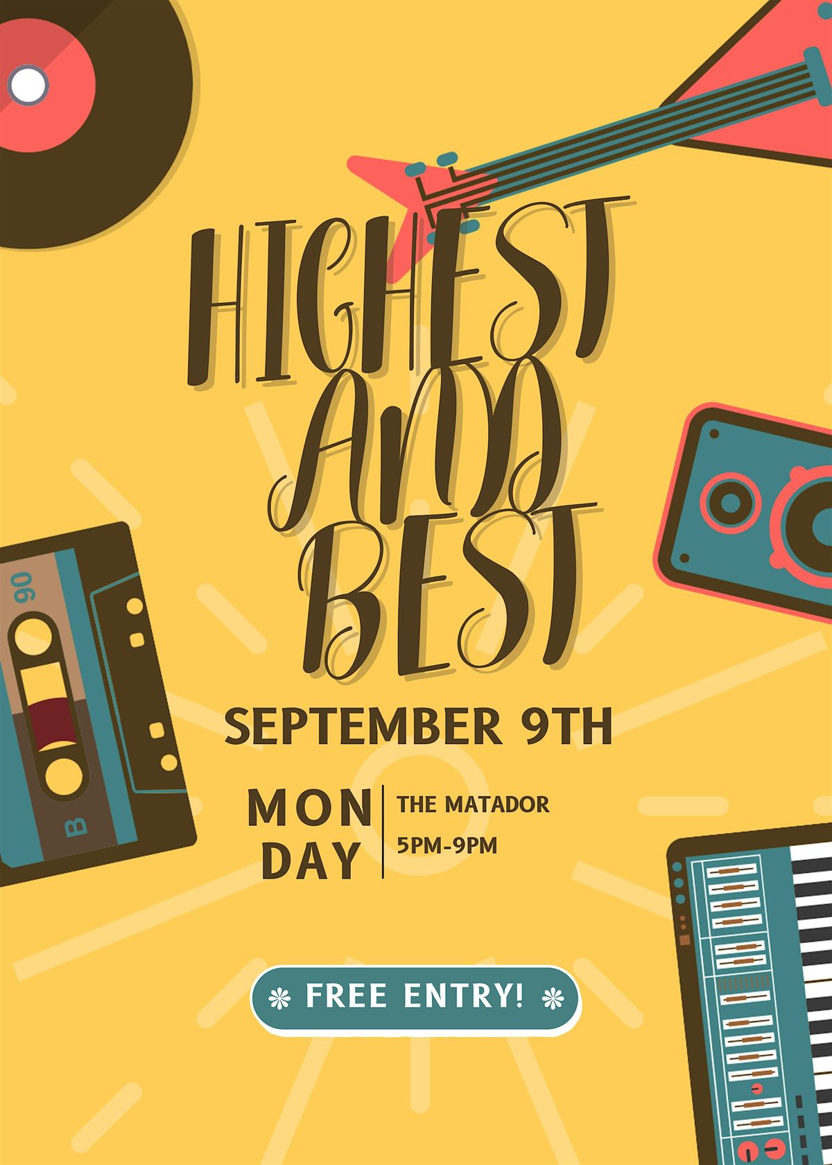 Highest and Best - September 9th!