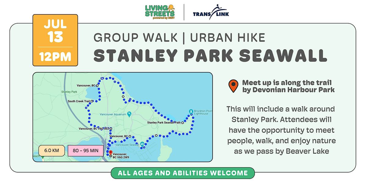 Living Streets' Summer Strolls - Stanley Park and Beaver Lake