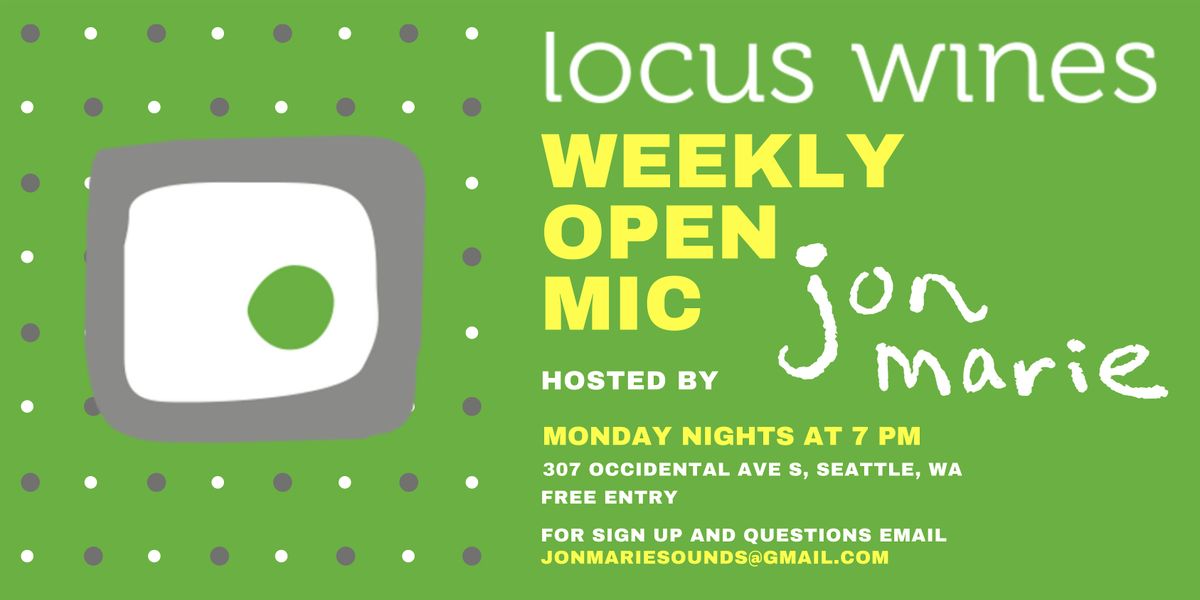 Open Mic Night at Locus Wines, Every Monday in Pioneer Square, Seattle