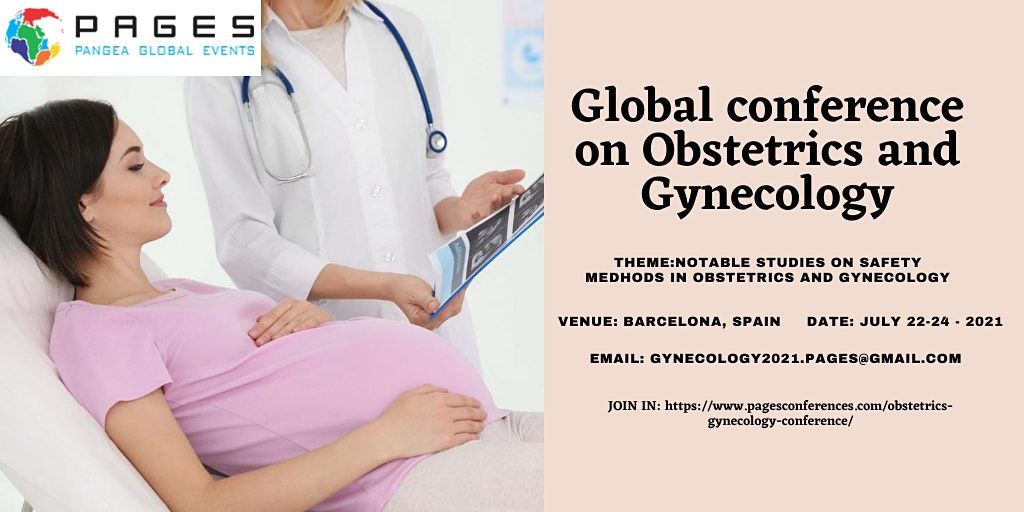 GLOBAL CONFERENCE ON OBSTETRICS AND GYNECOLOGY