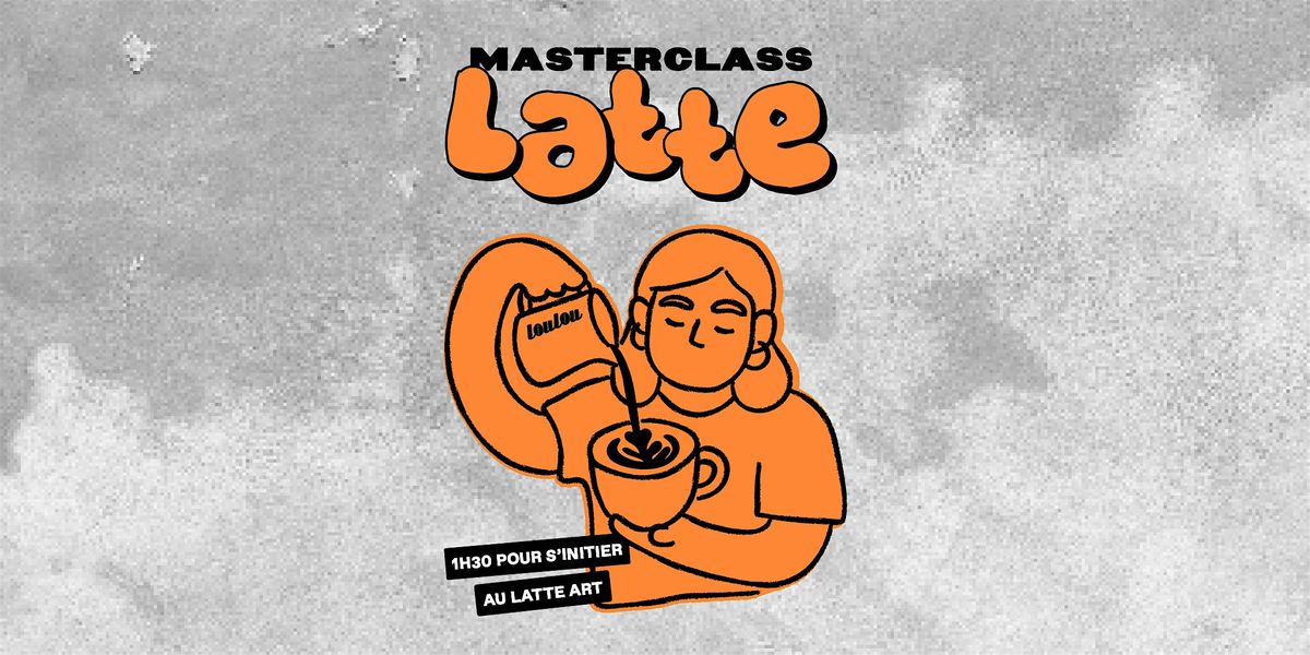 Masterclass Latte Art