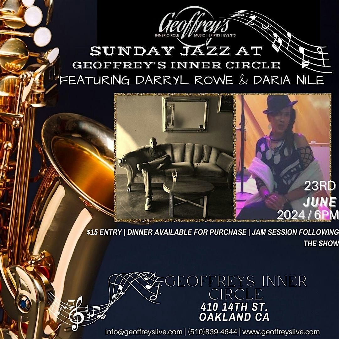 Live Jazz @ Geoffrey's Inner Circle  ~ Darryl Rowe & Daria Nile  6\/23\/24