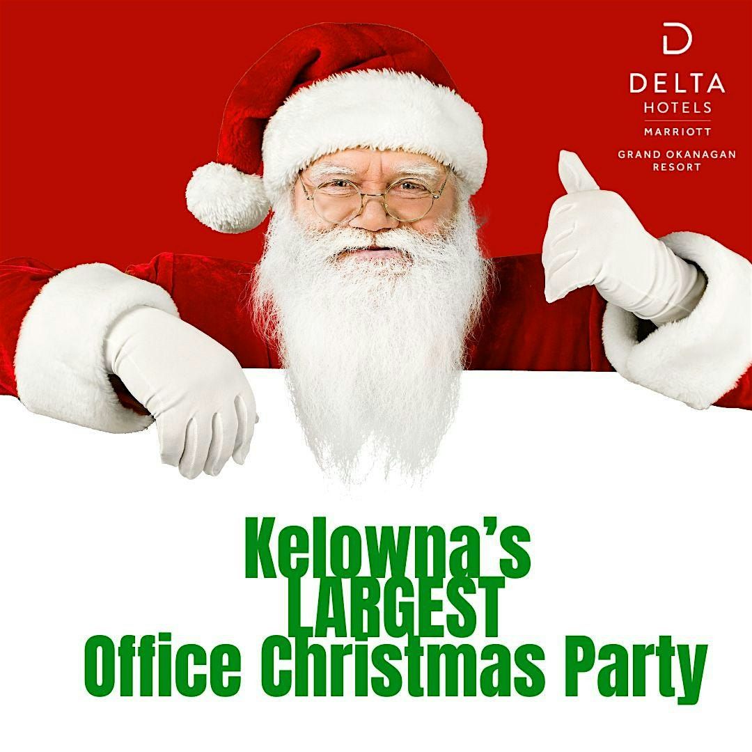 Kelowna's Largest Office Christmas Party