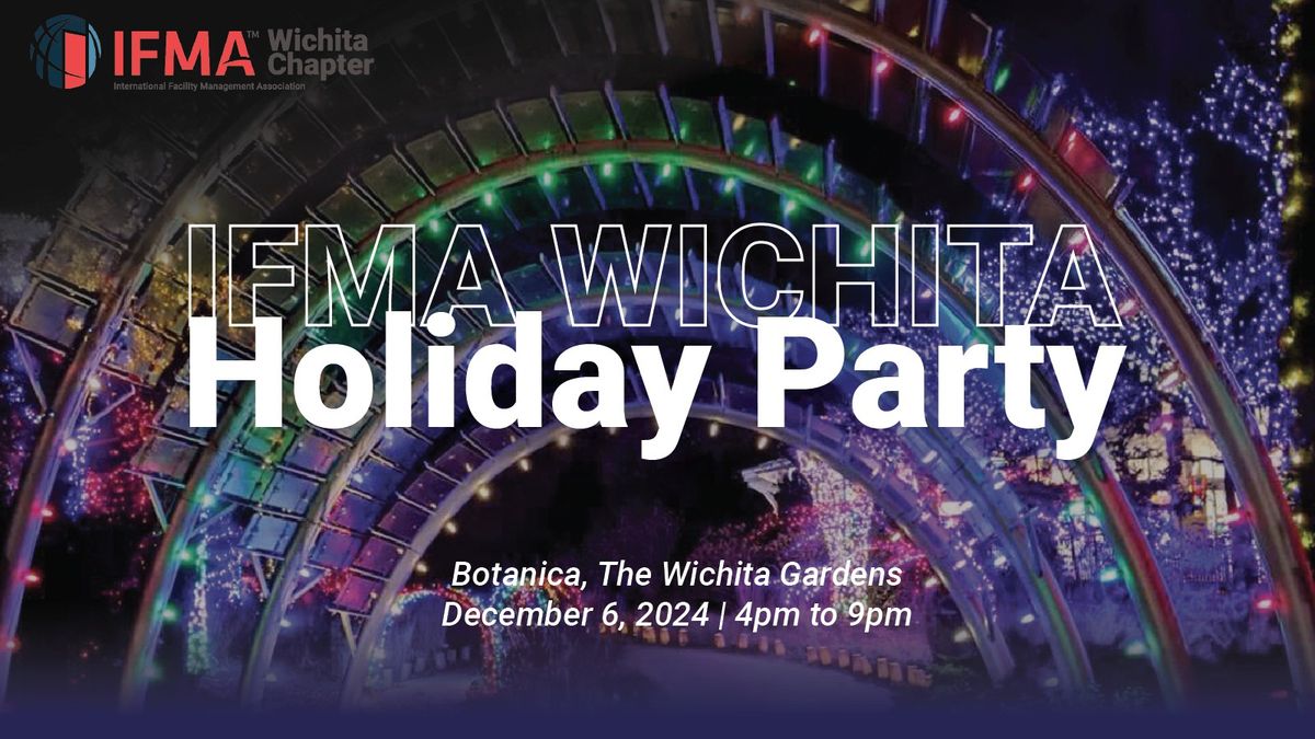 IFMA Wichita Holiday Party