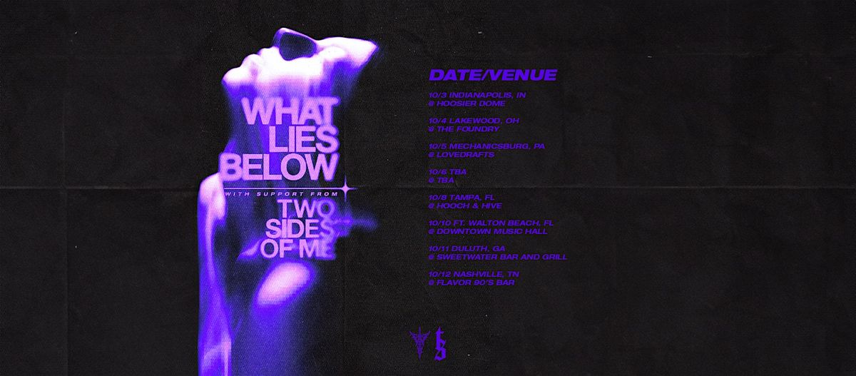 Downtown Music Hall Presents: What Lies Below