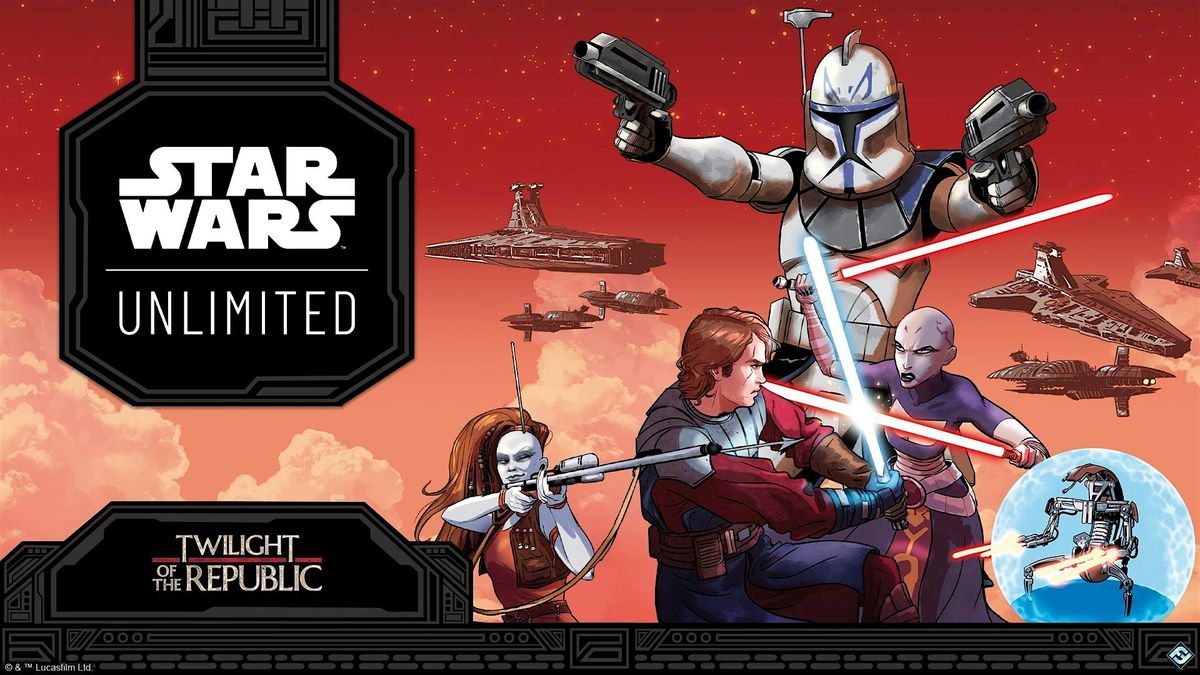 Star Wars Unlimited - Twilight of the Republic Case Event - DULUTH