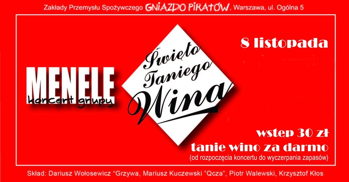 14. \u015awi\u0119to Taniego Wina - koncert zespo\u0142u Menele