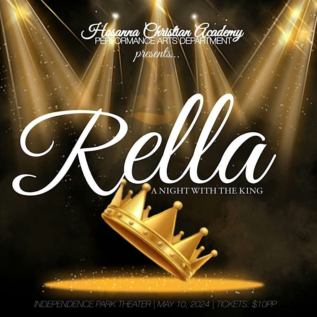"Rella": A Night With The King