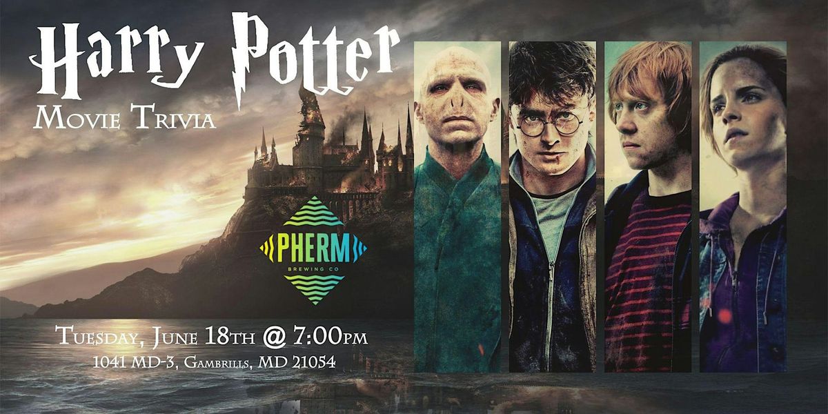 Harry Potter Movies Trivia at Pherm Brewing