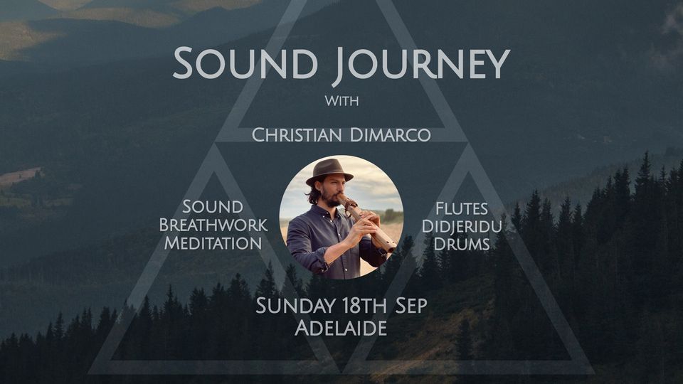 Adelaide Sound Journey with Christian Dimarco 18 September 2022