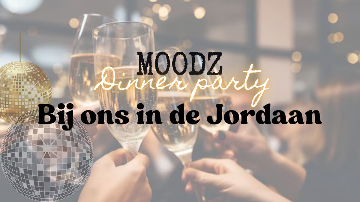 MOODZ dinner party - Bij ons in je Jordaan