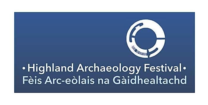 Highland Archaeology Festival Conference 2024