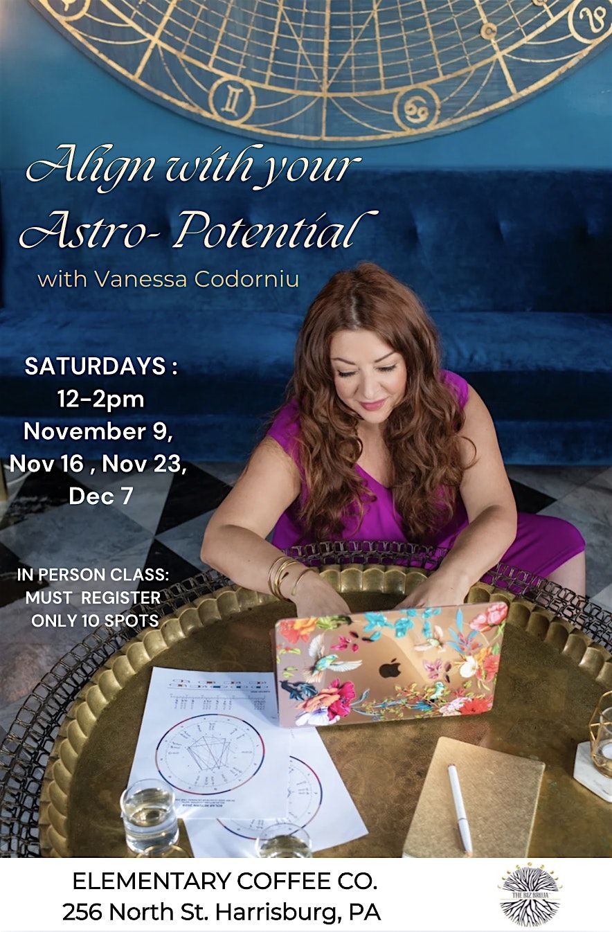 Align with Your Astro-Potential with Vanessa