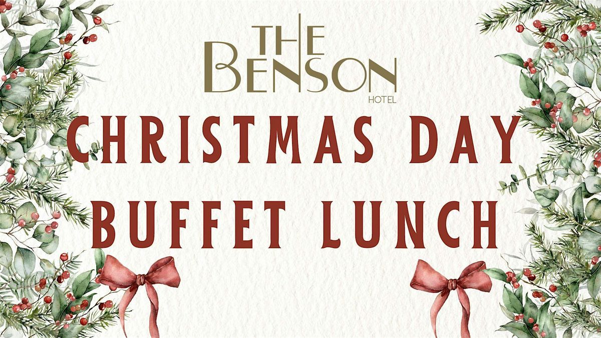 Christmas Day Buffet Lunch at The Benson