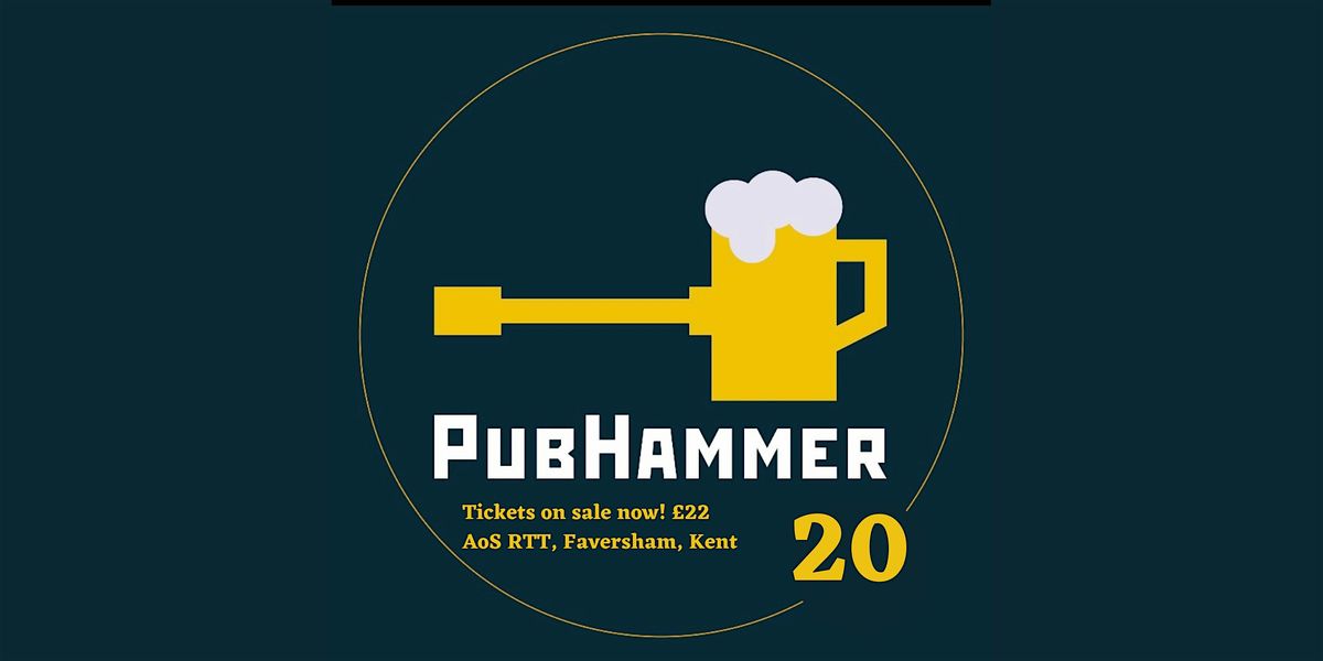 PubHammer 20 -  November 24th