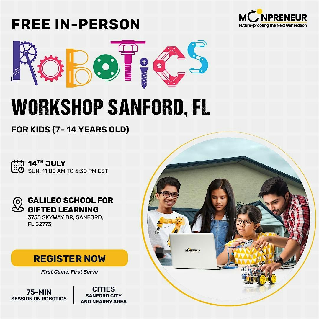 In-Person Free Robotics Workshop For Kids At Sanford, FL (7-14 Yrs)