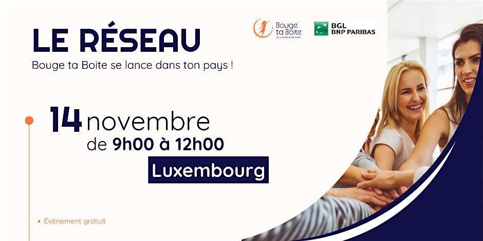 Lancement de Bouge ta Boite au Luxembourg