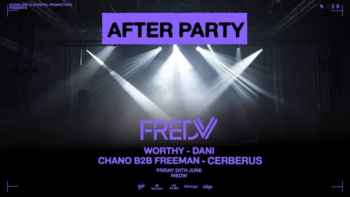 AFTER PARTY ft. Fred V | Wellington