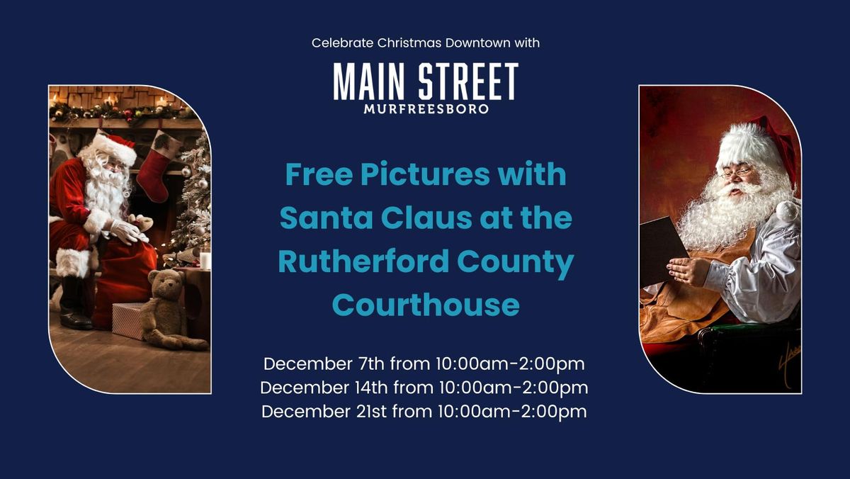 Pictures with Santa at the Rutherford County Courthouse