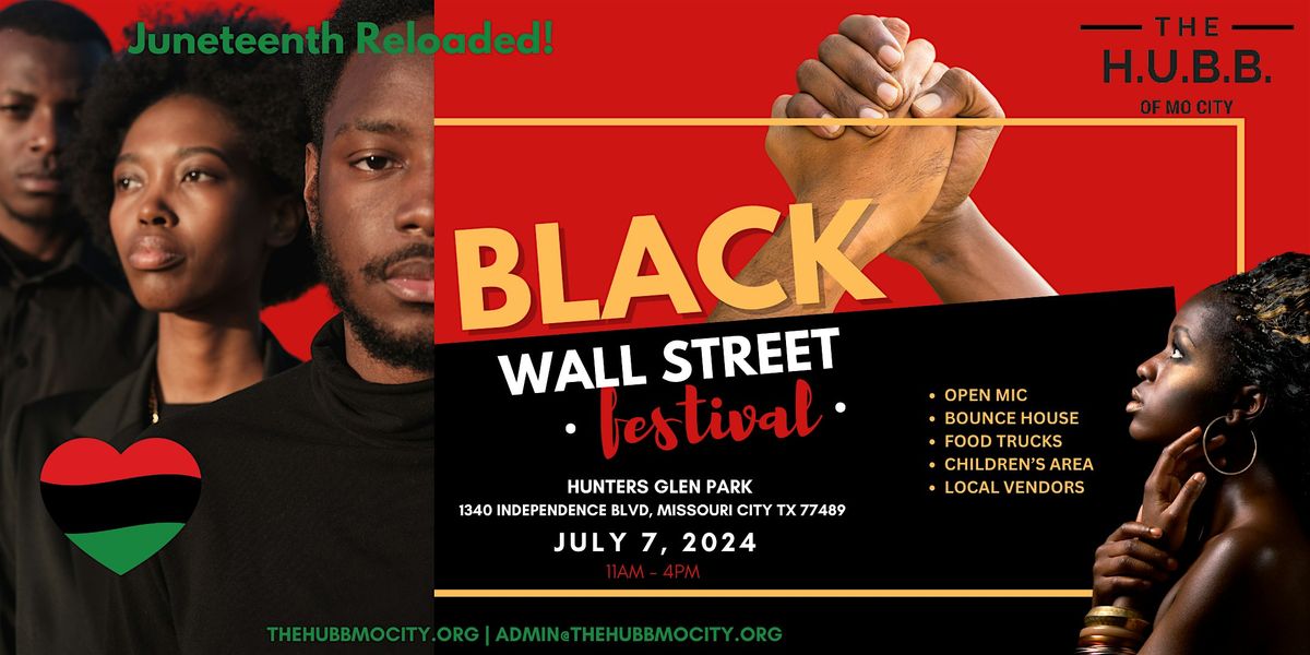 **FREE** 2024 Black Wall Street Festival **NO TICKET NEEDED TO ATTEND**