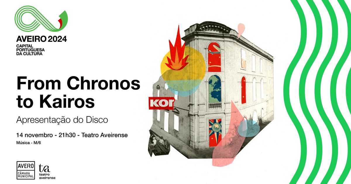 From Chronos to Kairos \/\/ Apresenta\u00e7\u00e3o do Disco