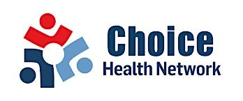 Zoom - Choice Health Network: Education & Information