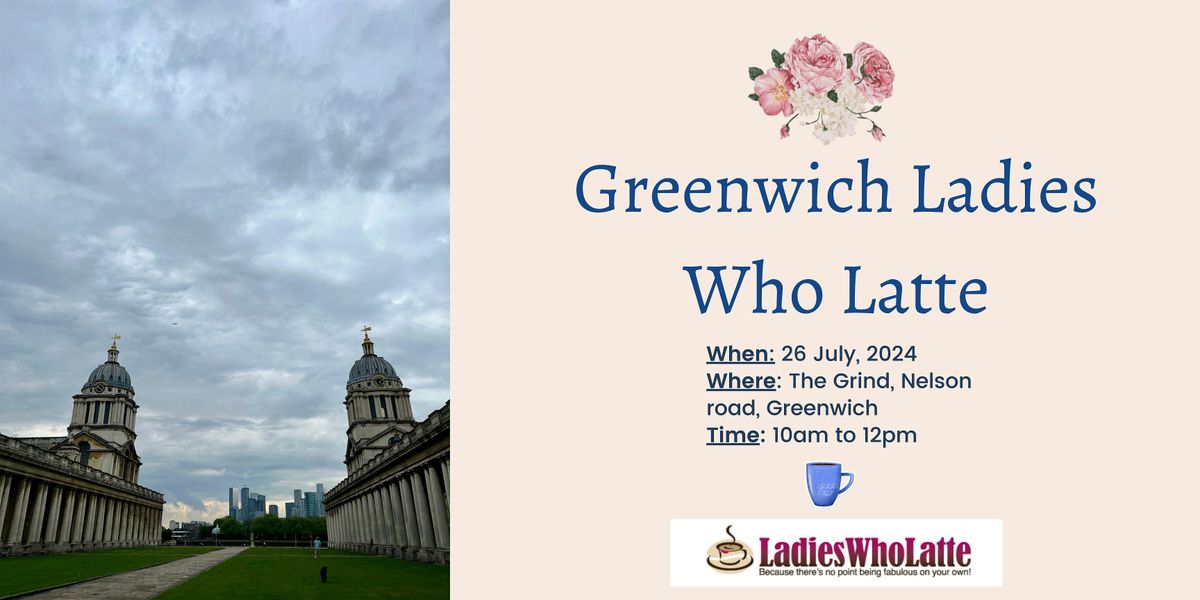 Greenwich Ladies Who latte