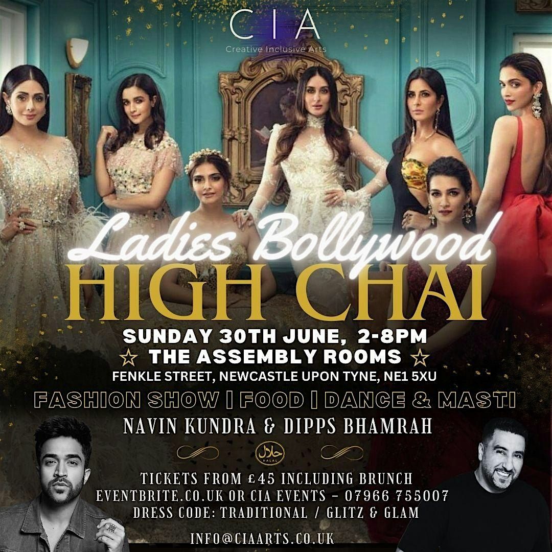 LADIES BOLLYWOOD HIGH CHAI with NAVIN KUNDRA & DIPPS BHAMRAH