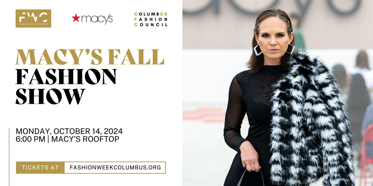 Macy's Fall Fashion Show Presented by Fashion Week Columbus