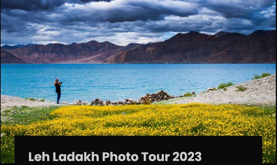 leh ladakh tour 2023