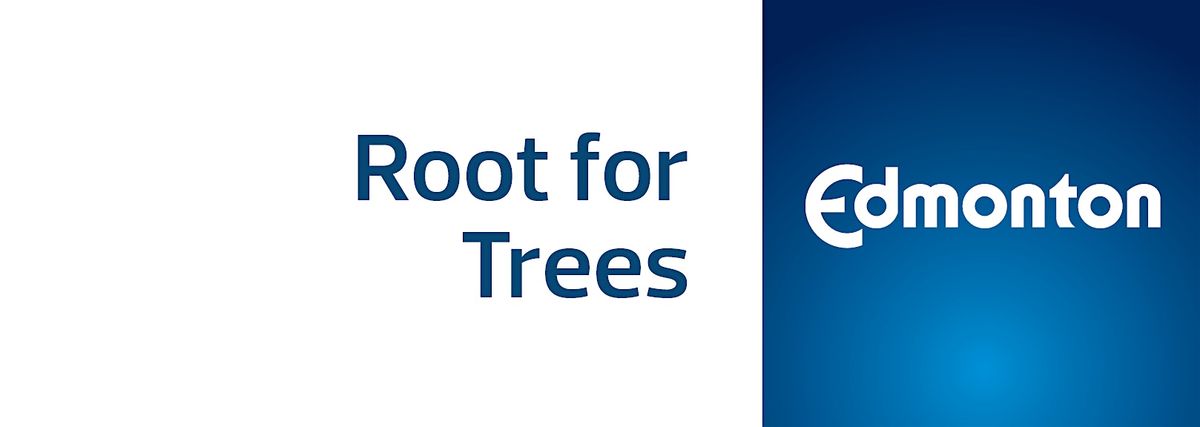 Root for Trees National Tree Day